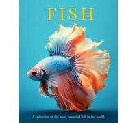 FISH: A Visual Journey Through the World of Fish, Sea Shells, Jellyfish, and Turtles is a stunningly beautiful book that is perfect and inspire readers of all ages and interests.