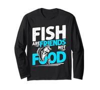 Fish are Friends Not Food Long Sleeve T-Shirt