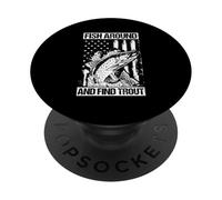 FISH AROUND AND FIND TROUT Funny Fishing PopSockets Adhesive PopGrip