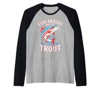 Fish Around and Find Trout US Flag Vintage Fishing Raglan Baseball Tee