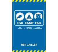 Fish Camp Fail: Go Fishing ▴ Control the Fear ▴ Avoid Werewolves
