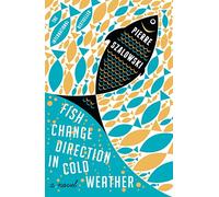 Fish Change Direction in Cold Weather