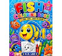 Fish Coloring Book for Kids Ages 3-6: Cute Ocean Animals and Underwater Fish Coloring Pages for Preschool Boys and Girls to Develop Creativity, Focus, and Imagination