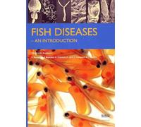 Fish Diseases: An Introduction