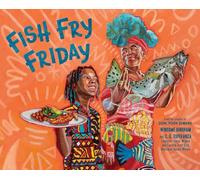 Fish Fry Friday: A Picture Book