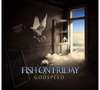 Fish On Friday - Godspeed