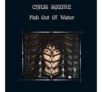 Chris Squire – Fish Out of Water – CD – Remastered & Expanded Edition
