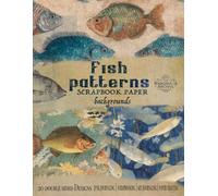 Fish patterns scrapbook paper backgrounds: Aesthetic fishing themes. For paper crafting, decoupage, junk journaling and more
