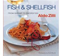 Fish & Shellfish: From Shrimp to Swordfish