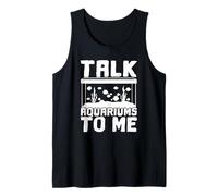 Fish Talk Aquariums to Me Tank Top