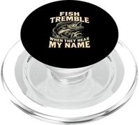 Fish Tremble When Funny Fishing Lover Bass Fish Fisherman PopSockets PopGrip for MagSafe