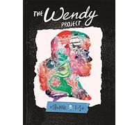 Fish, Veronica - Wendy Project Volume 3