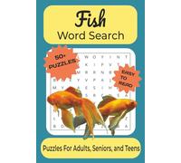 Fish Word Search Puzzle Book: Word Searches With Easy to Read Print About Fish, Sea Creatures, Ocean Life, and More | 6x9 Inches, 110 Pages | 50+ Puzzles ... Gift for Vacations, Holidays and Free Time
