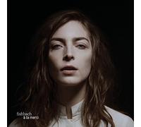 Fishbach - A Ta Merci -Deluxe-