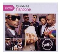 Playlist: The Very Best of Fishbone
