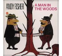 Fisher, Andy - A Man in the Woods