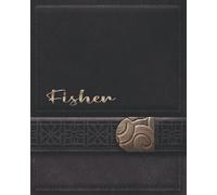 FISHER JOURNAL GIFTS: Novelty Personalized Present With Customized Name On The Cover (Fisher Notebook)