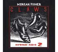 Fisher, Morgan - Claws (Hybrid Kids Vol. 2)