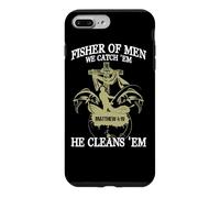 Fisher Of Men We Catch 'Em He Cleans 'Em Matthew 4 19 Case for iPhone 7 Plus/8 Plus