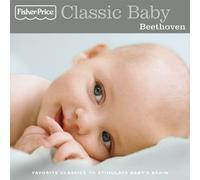 Fisher-Price Classic Baby: Beethoven by Various Artists (2010-01-04)