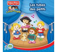 Fisher Price Series - Les Tubes Des Petites V.1