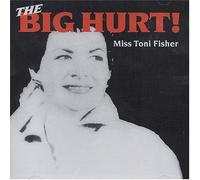 Fisher, Toni - The Big Hurt