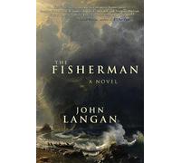 Fisherman by John Langan (2016, Trade Paperback)