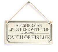 Fisherman Catch of His Life Sign, Fishing Decor