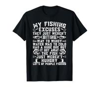 Fisherman Funny Fishing Excuses The Fish Just Weren't Hungry T-Shirt