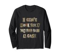 Fisherman, I Can't Work Today My arm in a cast Camo Fishing Long Sleeve T-Shirt