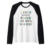Fisherman, I Can't Work Today My arm in a cast Camo Fishing Raglan Baseball Tee