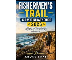 Fishermen’s Trail 5-Day Itinerary Guide 2026: Self-Guided Rota Vicentina Walk with Stage-by-Stage Routes, Coastal Stays & Transport Tips
