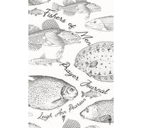 Fishers of Men: Men's Prayer Journal