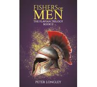 Fishers of Men: The Flavian Trilogy - Book II