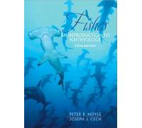 Fishes: An Introduction to Ichthyology