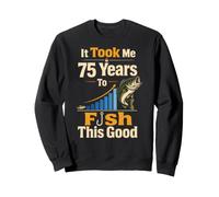Fishing 75th Birthday Funny Bass Angler Gift for Men Sweatshirt