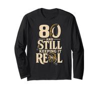 Fishing 80th Birthday Still Keeping It Reel Gift Long Sleeve T-Shirt