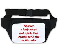 Fishing a Jerk on one end of The line Waiting for a Jerk on The Other Waist Bag Fanny Pack White