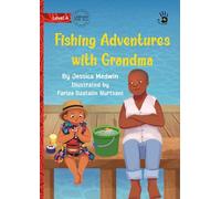 Fishing Adventures with Grandma - Our Yarning