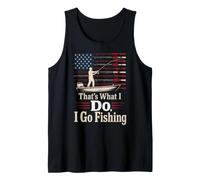 Fishing American Flag That's What I Do Angler Gift Tank Top