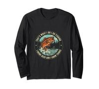 Fishing and Beer Lover That's What I Do Long Sleeve T-Shirt