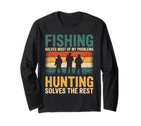Fishing And Hunting Solves My Problems Outdoorsman Therapy Long Sleeve T-Shirt