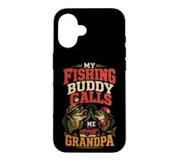 Fishing Buddy Calls Me Grandpa Angler Gift Case for iPhone 16
