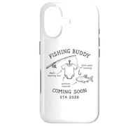 Fishing Buddy Coming Soon 2026 Dad Baby Announcement Fisher Case for iPhone 17