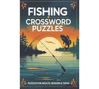 Fishing Crossword Puzzles: Crossword Puzzles with Easy to Read Print about Fishing, Nature, Species and More I 6x9 inches, 120 pages I 50+ Puzzles … ... for fishing buddies and outdoor enthusiasts.