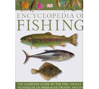 Fishing (Encyclopedia of Fishing)