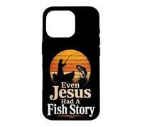 Fishing Even Jesus Had A Fish Story Funny Angler Gift Case for iPhone 16 Pro