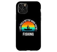 Fishing Father And Child Life Is Better When You Are Fishing Case for iPhone 11 Pro
