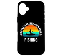 Fishing Father And Child Life Is Better When You Are Fishing Case for iPhone 16 Plus