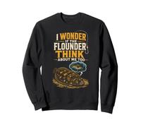 Fishing Flounder I Wonder If They Think of Me Funny Gift Sweatshirt